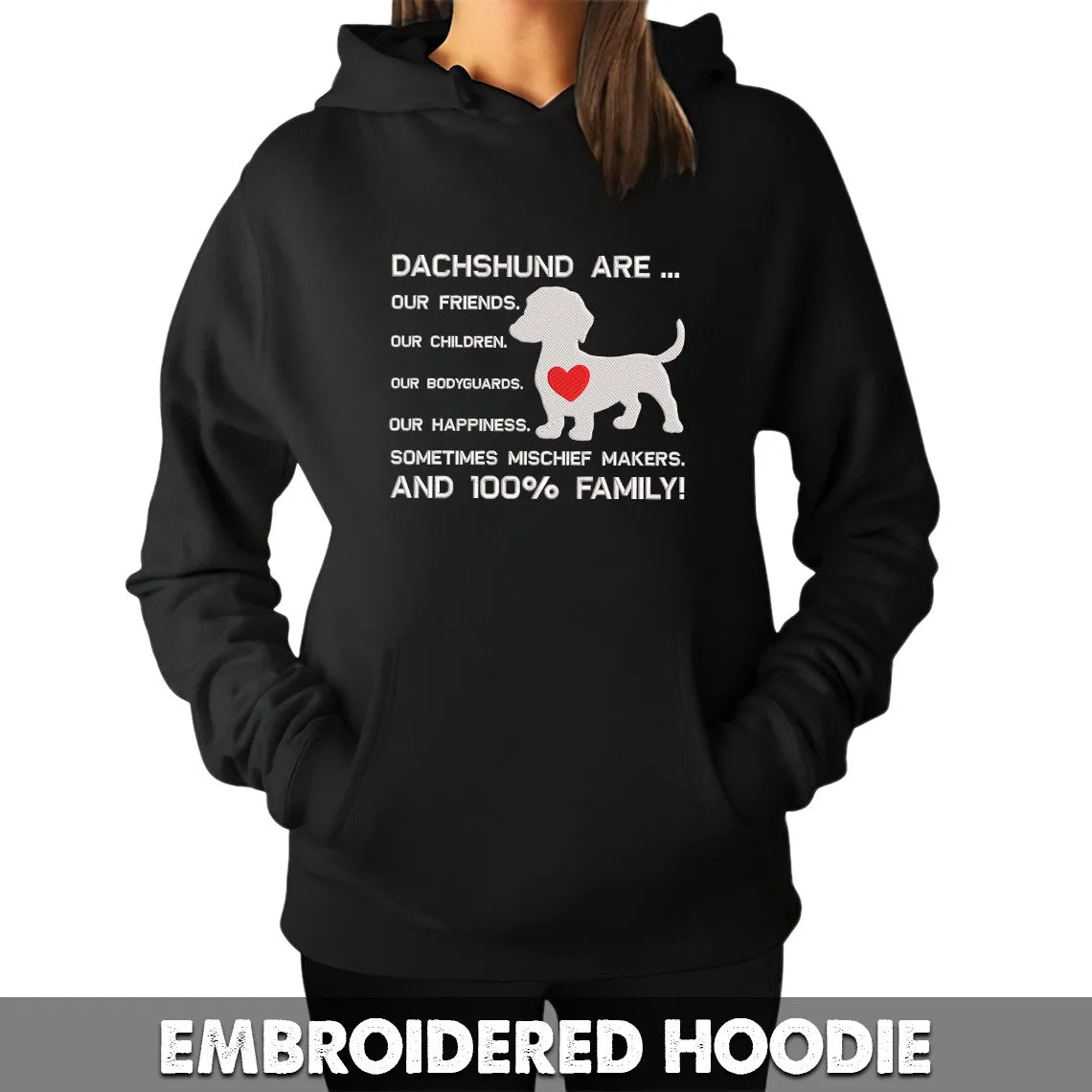 Dachshund Are ... Embroidered Black Hoodie, Embroidered Black Sweatshirt