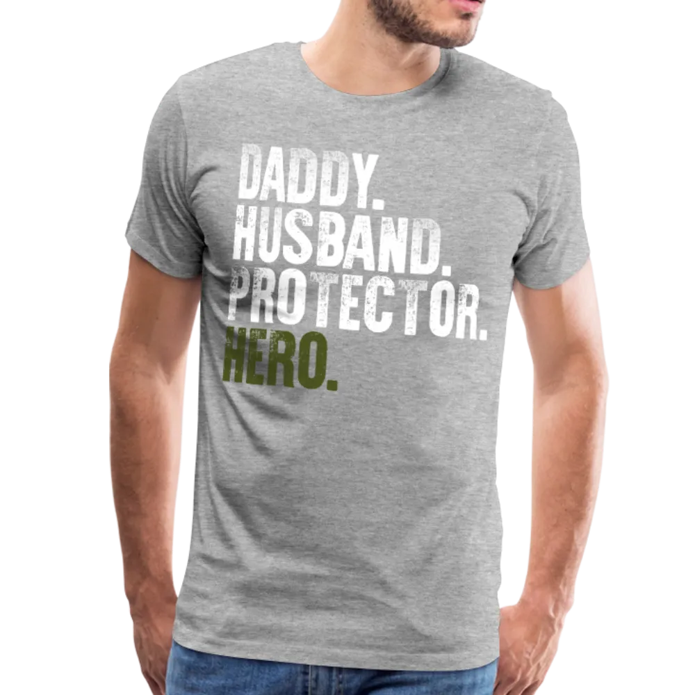 Daddy Hero Protector Hero Military Green Flag on Back Men's Premium T-Shirt