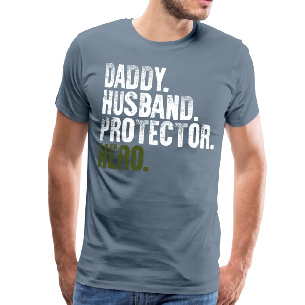 Daddy Hero Protector Hero Military Green Flag on Back Men's Premium T-Shirt