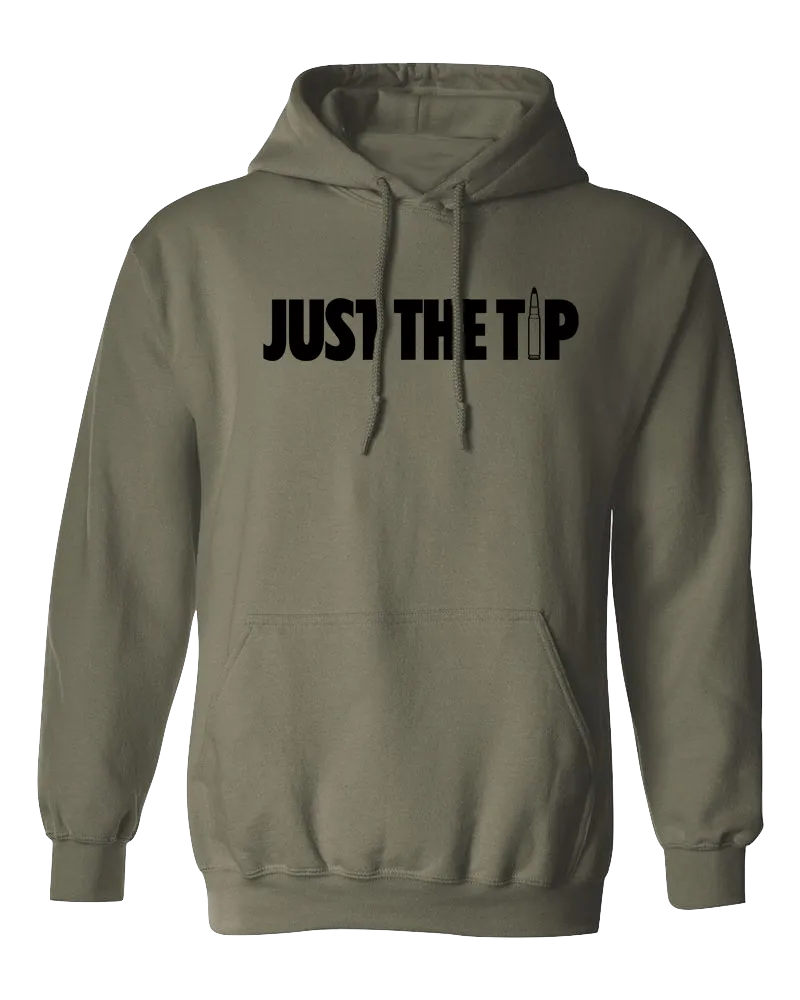 Just The Tip Hoodie