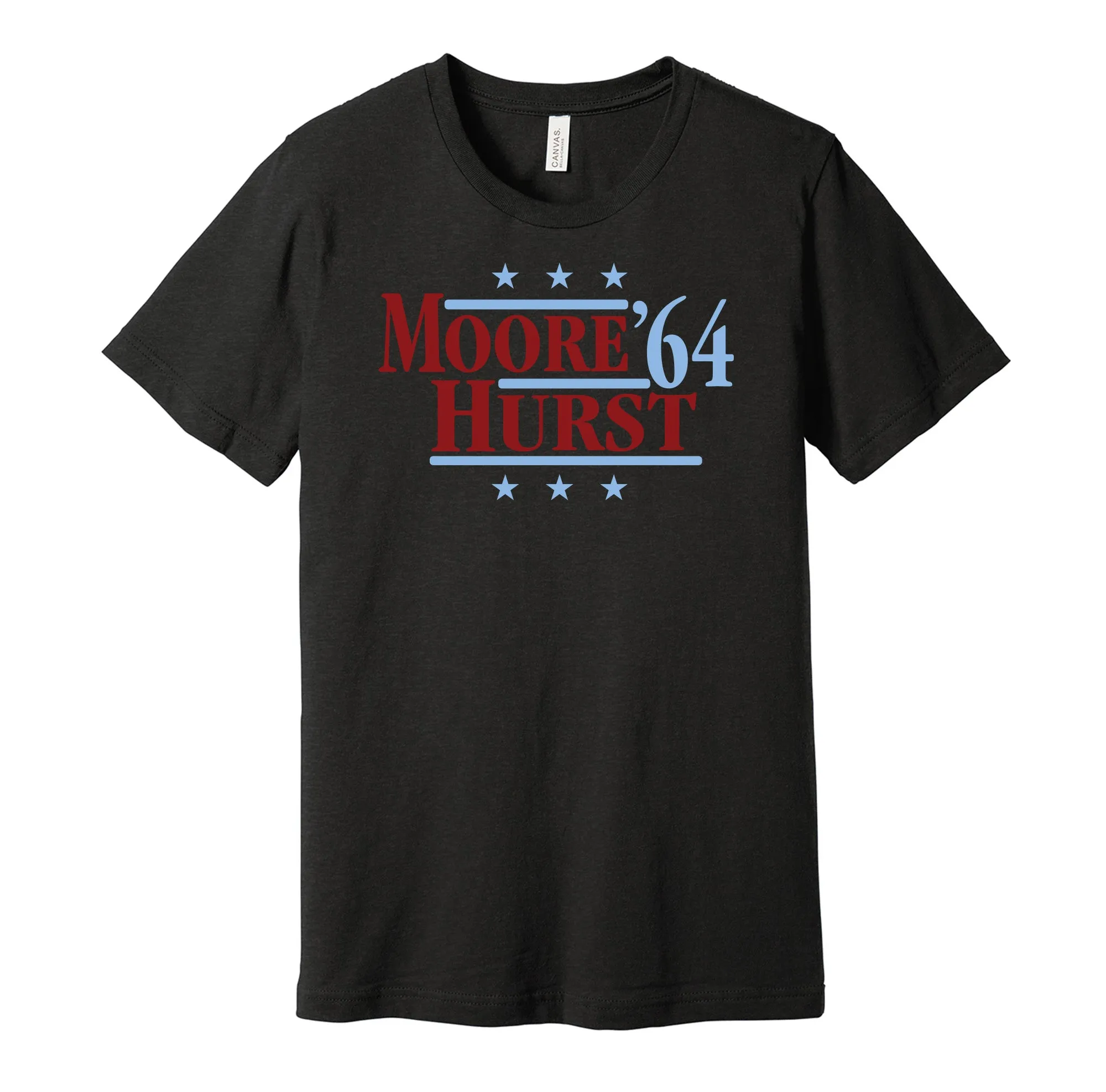 Moore & Hurst '64 - Stratford Football Legends Political Campaign Parody T-Shirt - Hyper Than Hype Shirts