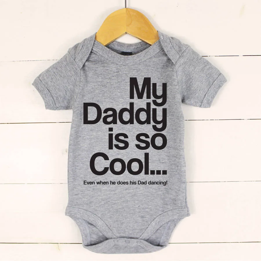 My Daddy Is So Cool…Personalised Babygrow